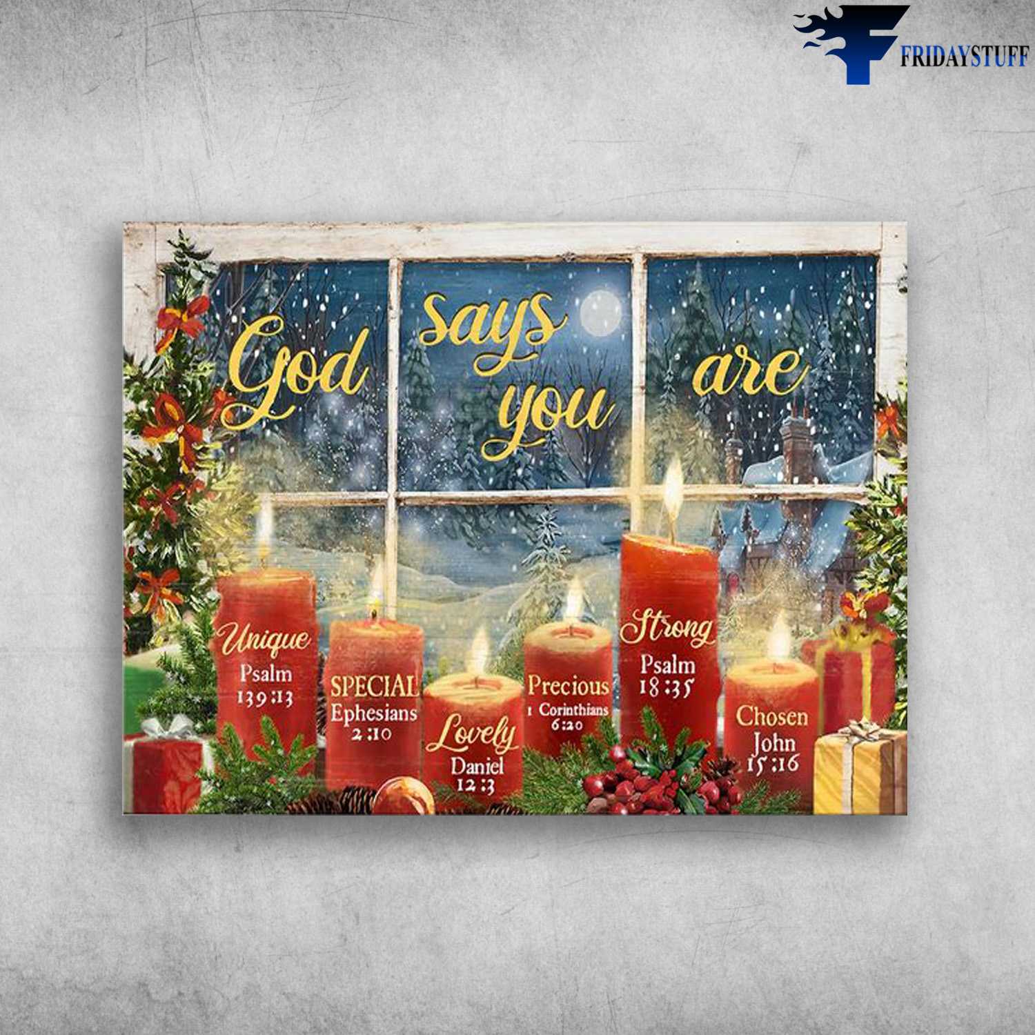 Christmas Poster, Christmas Gift, Window Decor, God Says You Are Unique, Special, Lovely, Strong, Chosen
