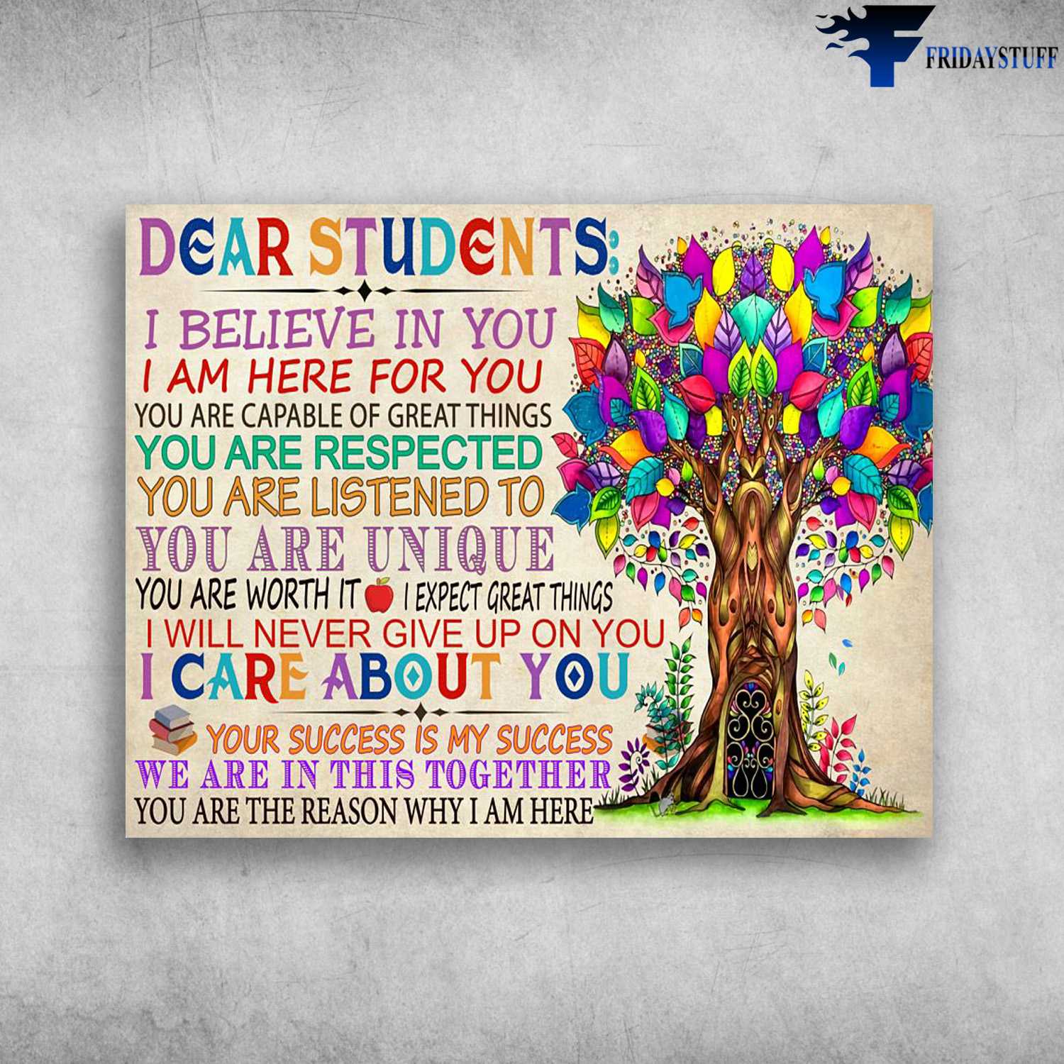 Classroom Poster, Classroom Rule, Dear Students, I Believe In You, I Am Here For You, You Are Capable Of Great Things
