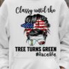 Classy with the tree turns green - Race life, girl loves racing
