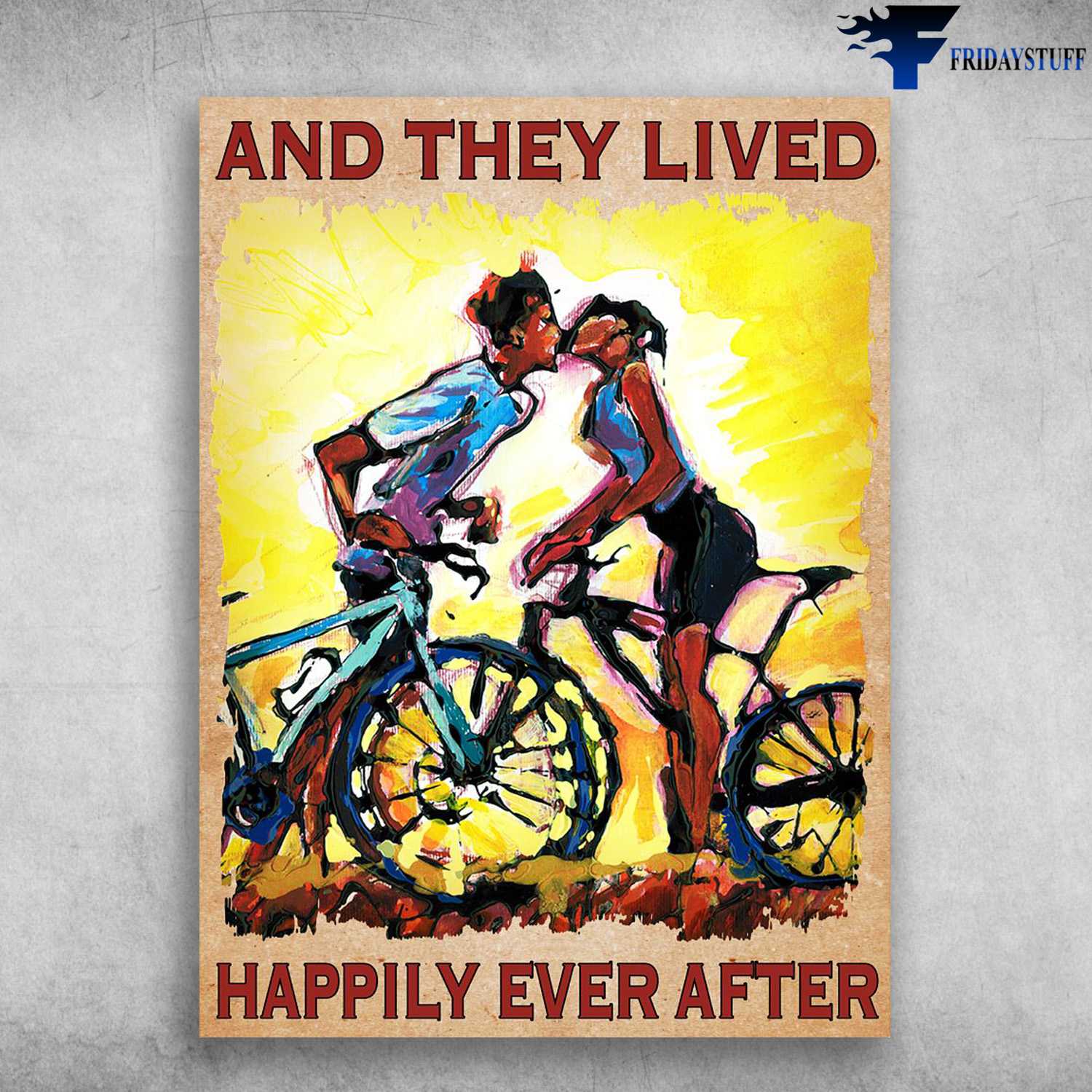 Cycling Poster, Couple Biker, And They Lived, Happily Ever After