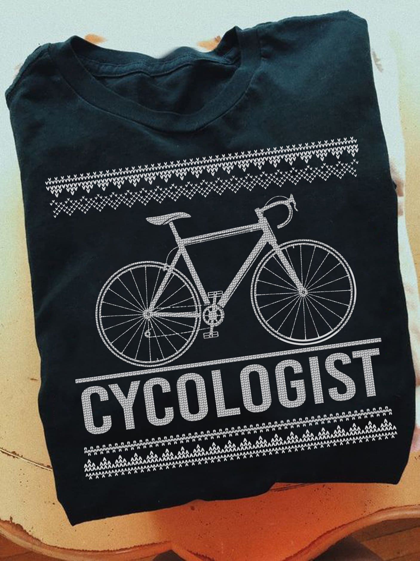 Cycologist T-shirt - Gift for bikers, riding bicycle the hobby