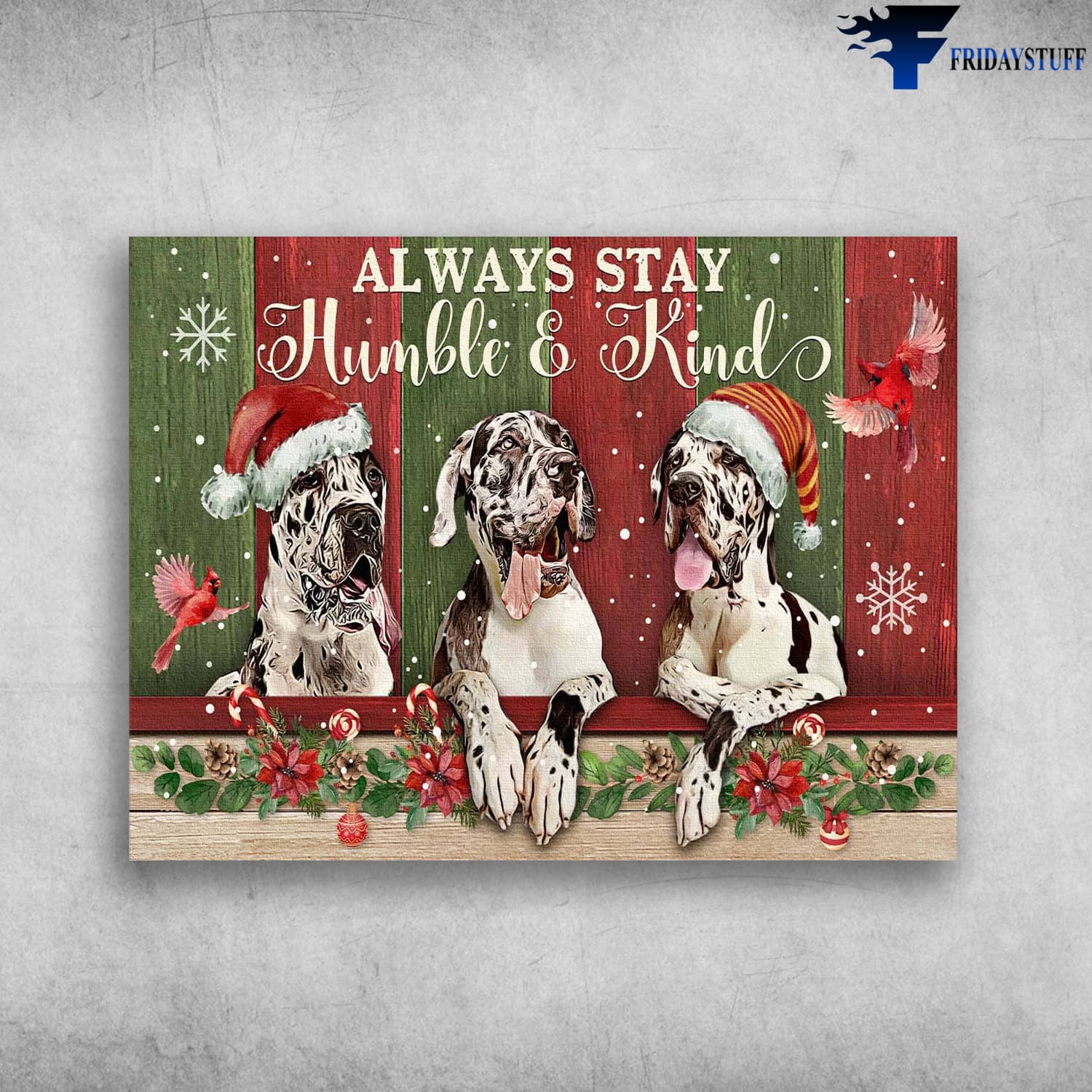 Dalmatian Dog, Dog Lover, Cardinal Bird, Christmas Decor, Always Stay Humble And Kind