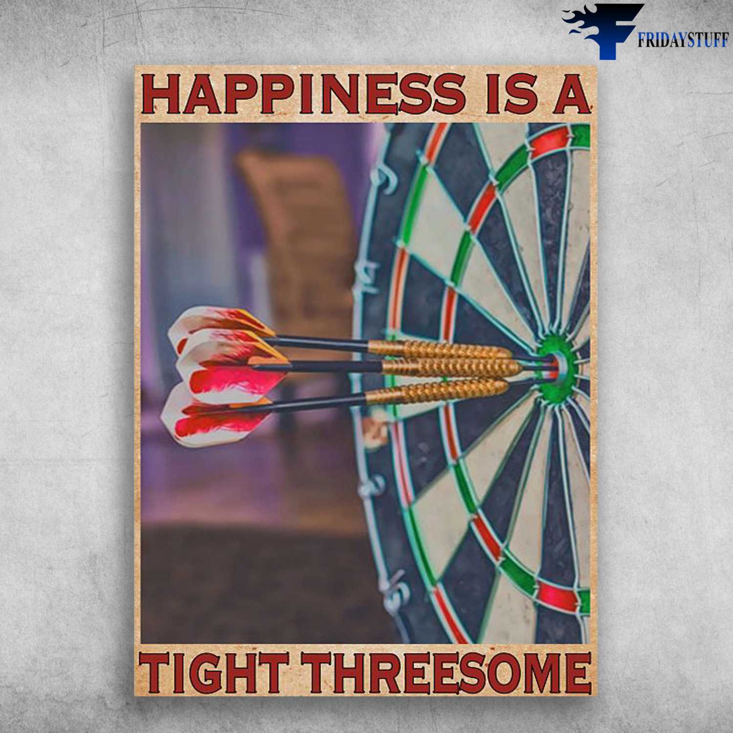 Darting Lover, Happiness Is A Tight Threesome, Dart Lover