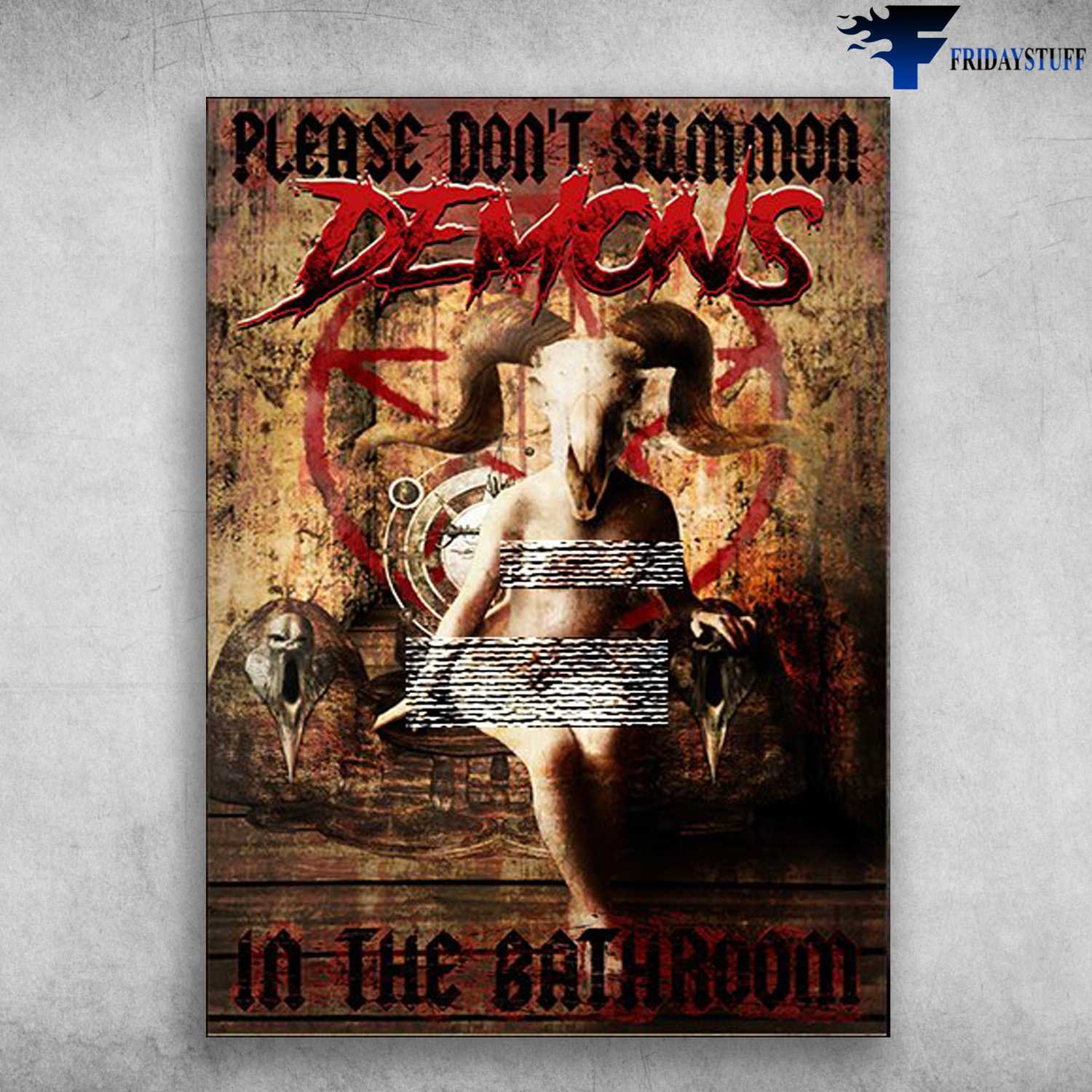Demons Bathroom, Bathroom Poster, Please Don't Summon Demons, In The Bathroom