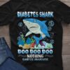 Diabetes shark Doo Doo Doo nothing - Diabetes awareness, Blue shark graphic T-shirt