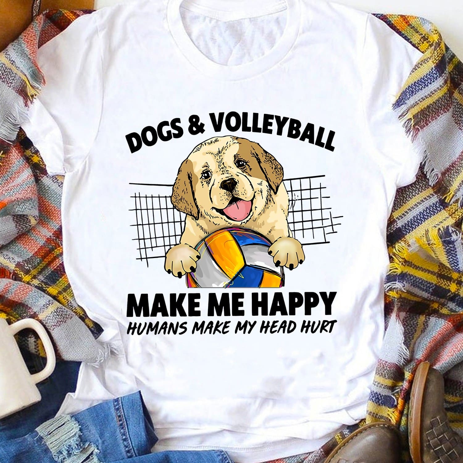 Dogs and volleyball make me happy, humans make my head hurt - Volleyball player T-shirt
