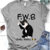 FWB Finally Whiskey bitch - Black cat drinking whiskey, whiskey wine lover
