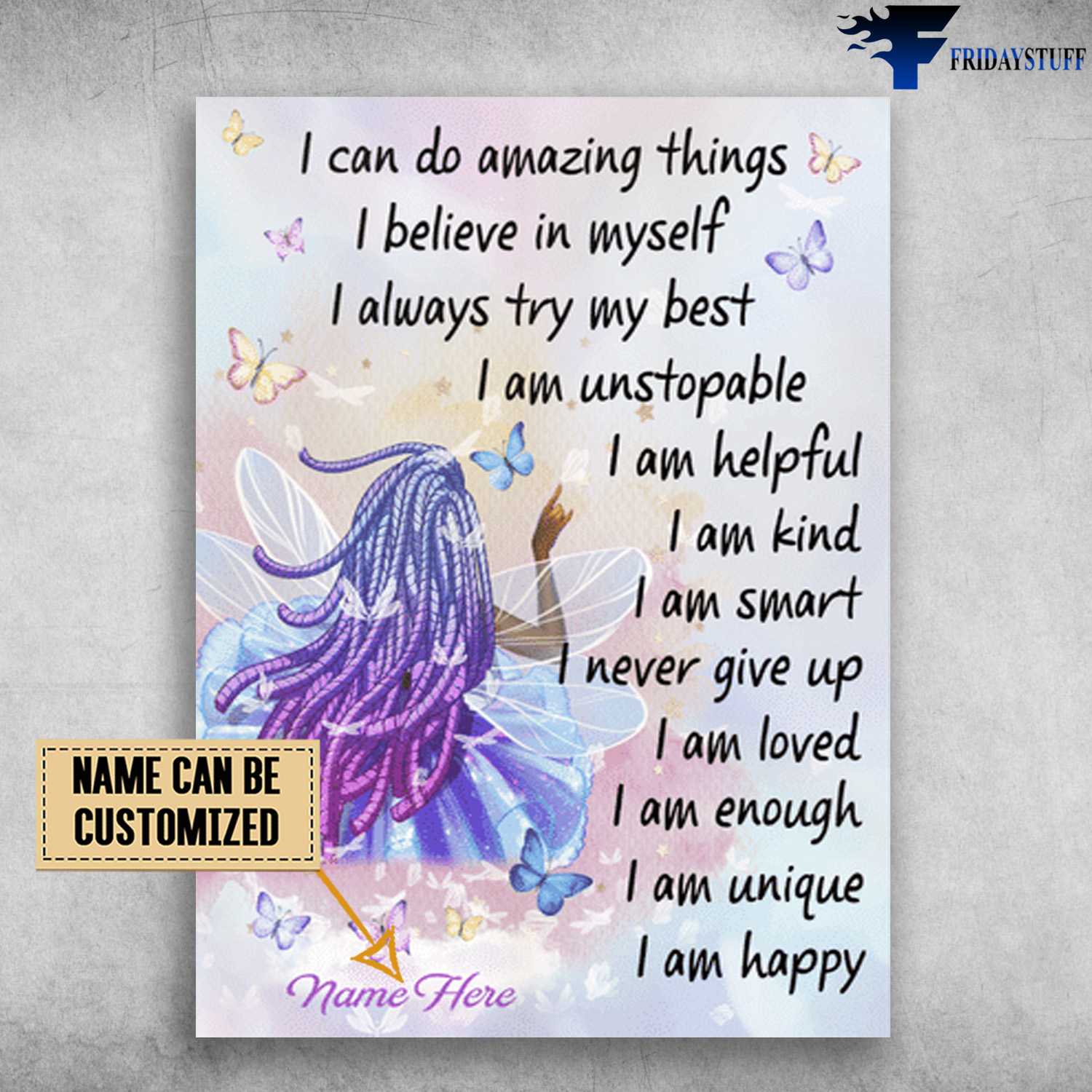 Fairies Poster, I Can Do Amazing Things, I Believe In Myself, I Always Try My Best, I Am Unstopable, I Am Helpful, I Am Kind, I Am Smart, I Never Give Up