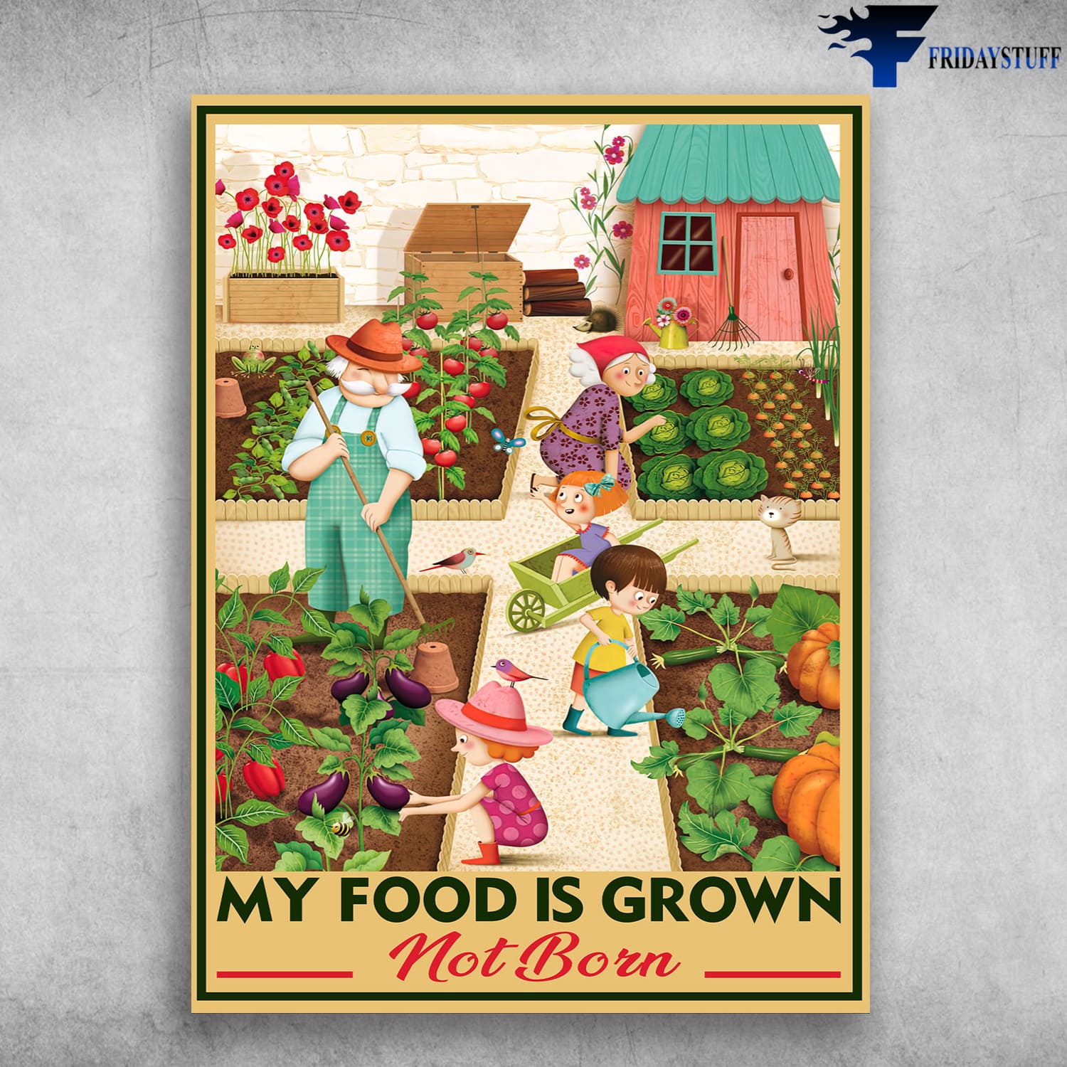 Farmer Poster, My Food Is Grown, Not Born, Farm Family