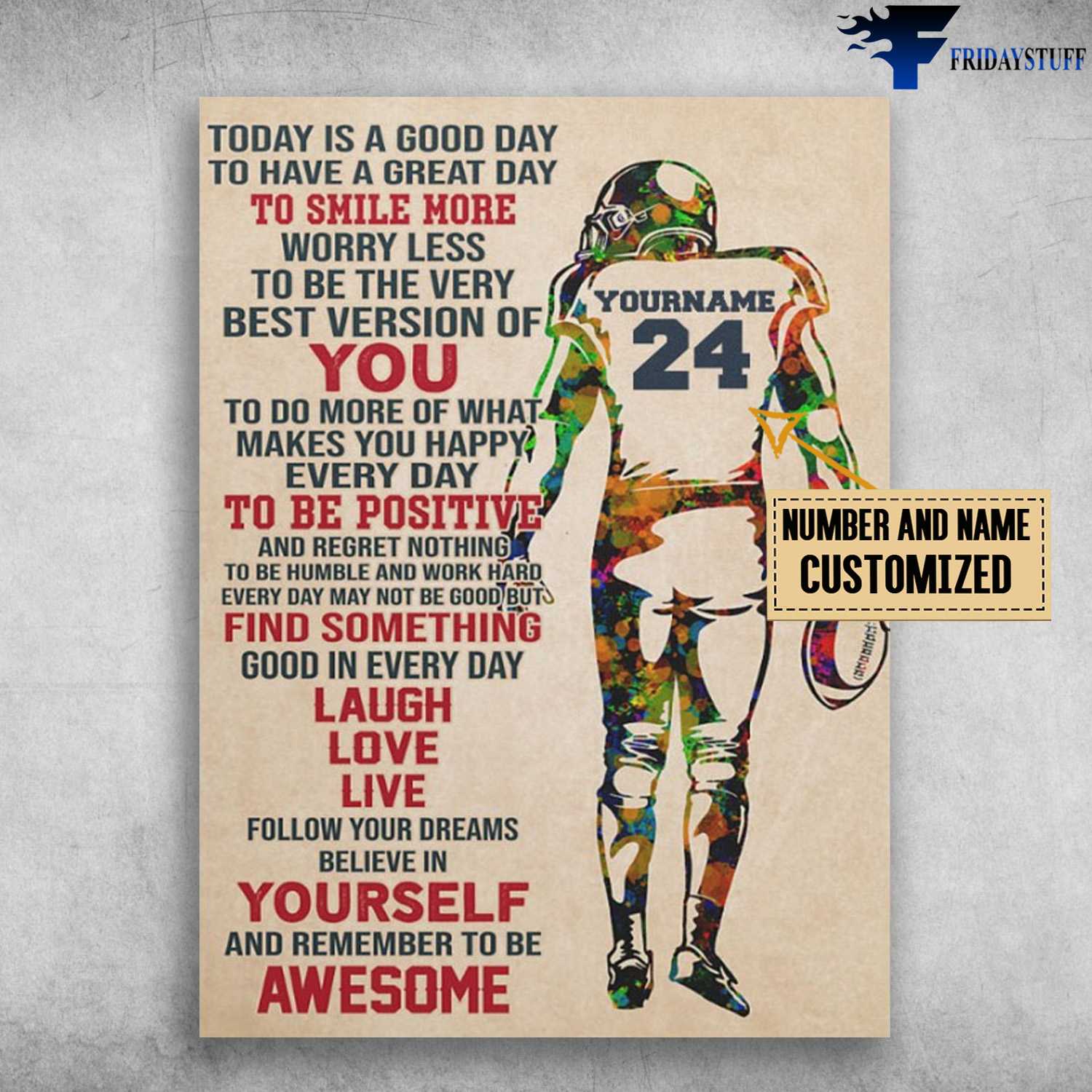 Football Poster, Football Decor, Baseball Lover, Baseball Poster, Today Is A Good Day, To Have A Great Day, To Smile More Worry Less, To Be The Very Best Version Of You