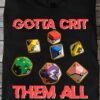 Gotta crit them all - Dungeons and Dragons dice, Pokeball graphic T-shirt