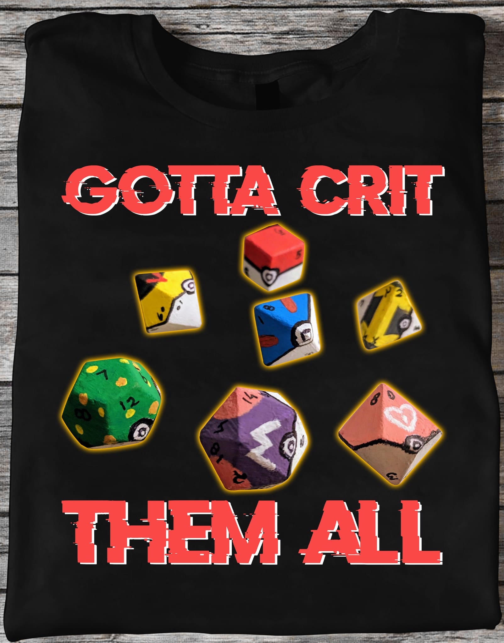 Gotta crit them all - Dungeons and Dragons dice, Pokeball graphic T-shirt