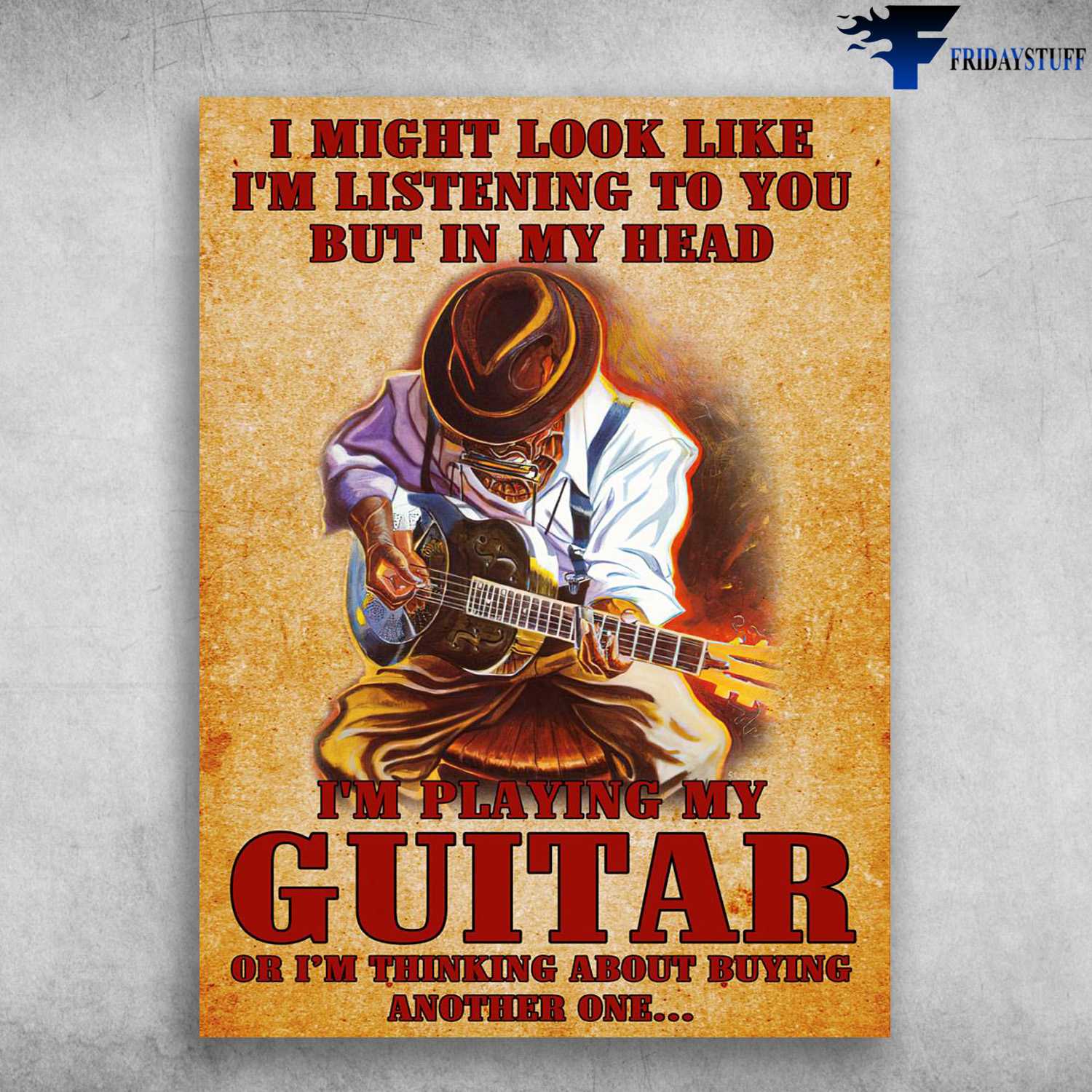 Guitar Lover, Guitar Old Man, I Might Look Like, I'm Listening To You, But Im My Head, I'm Playing My Guitar