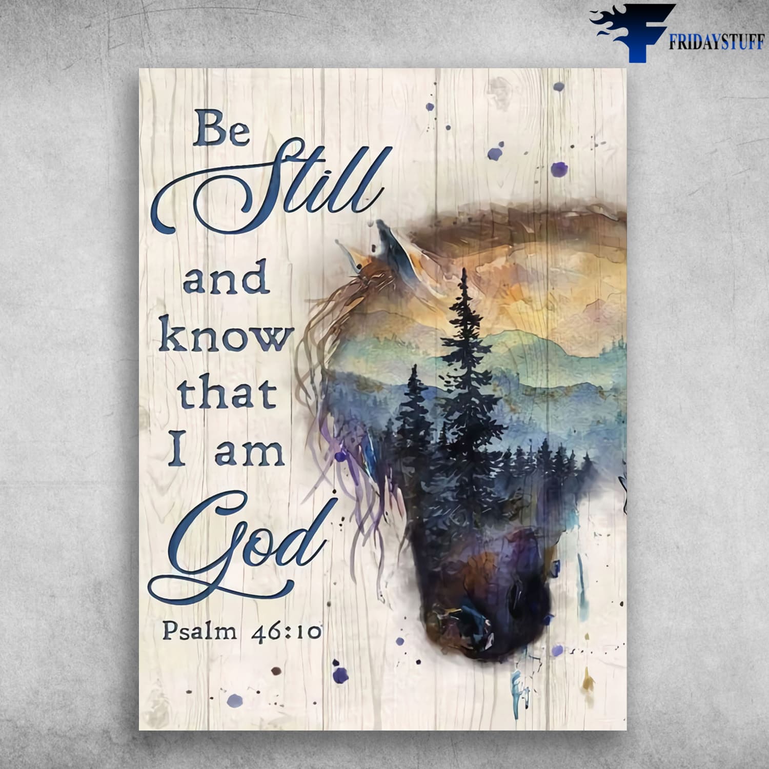 Horse Poster, Be Still And Know That, I Am God, Horse Lover