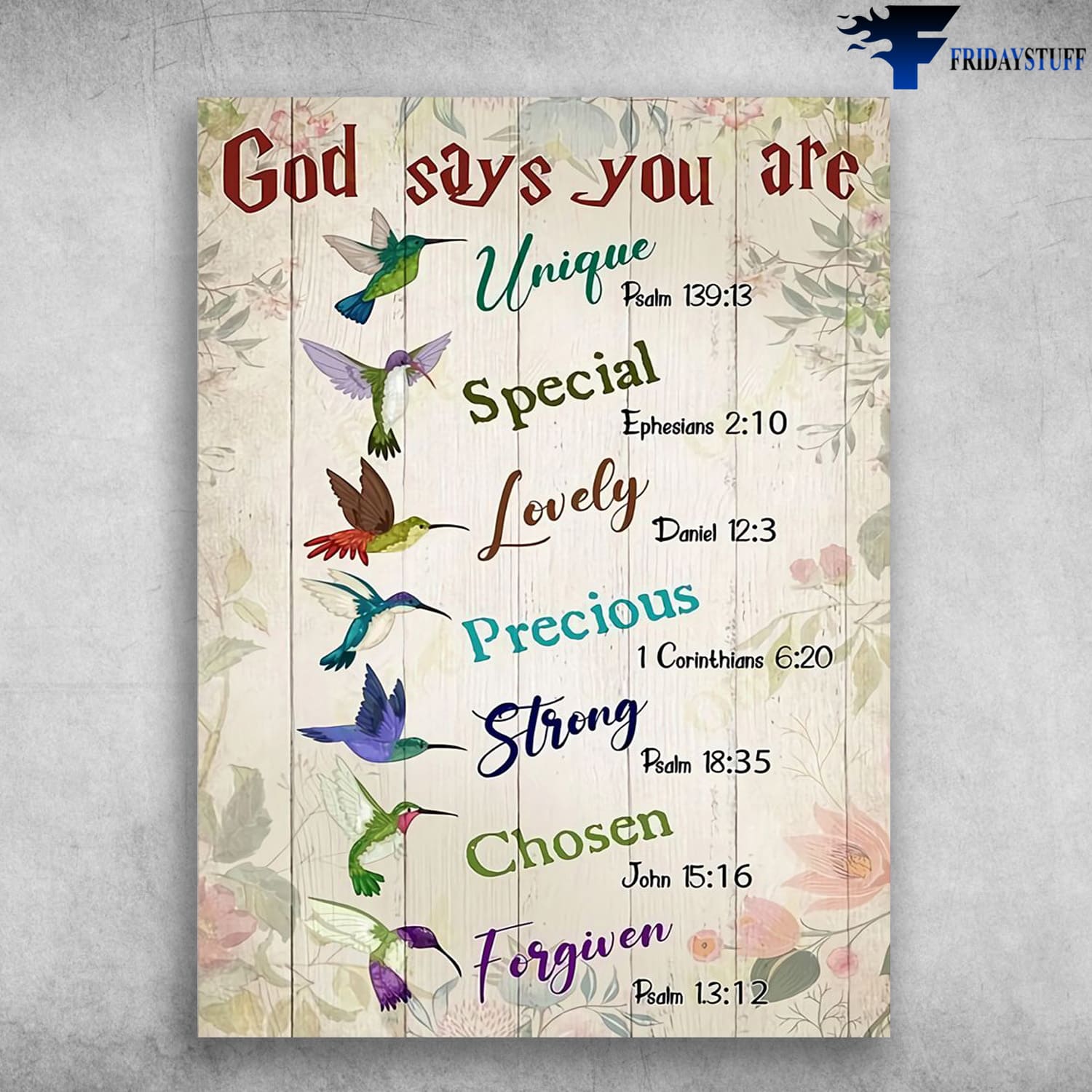 Hummingbird Poster, God Says You Are Unique, Lovely, Special, Strong, Chosen, Forgiven