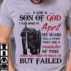 I am a Son of God I was born in April - April month of birth