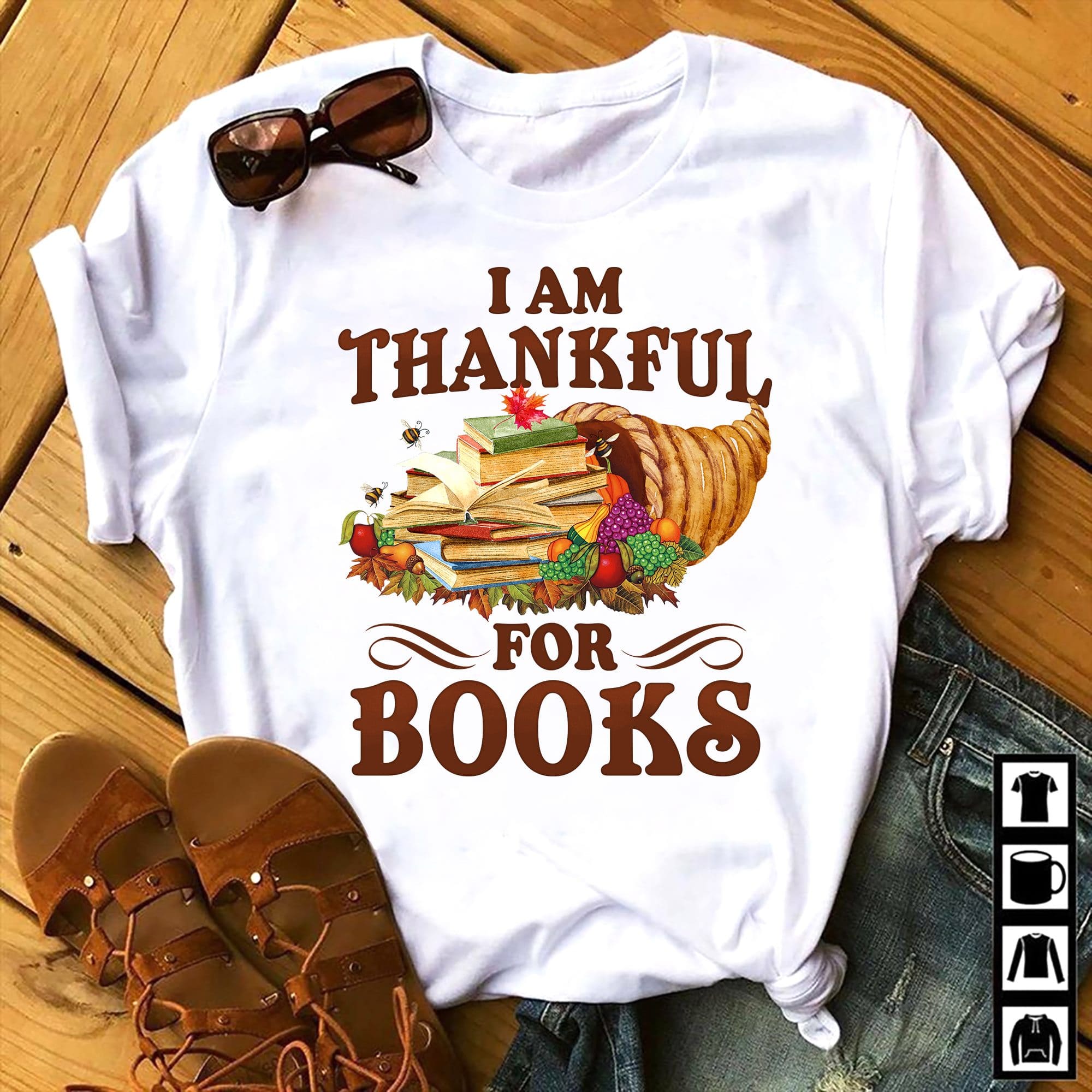 I am thankful for books - Thanksgiving day gift, Book lover T-shirtI am thankful for books - Thanksgiving day gift, Book lover T-shirt