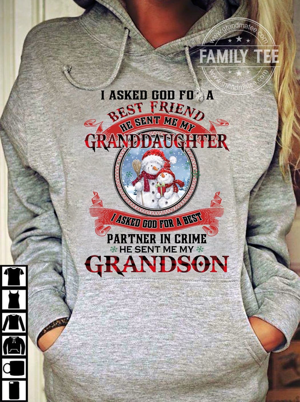 I asked god for a best friend he sent me my granddaughter - Snowman family, Christmas gift for family