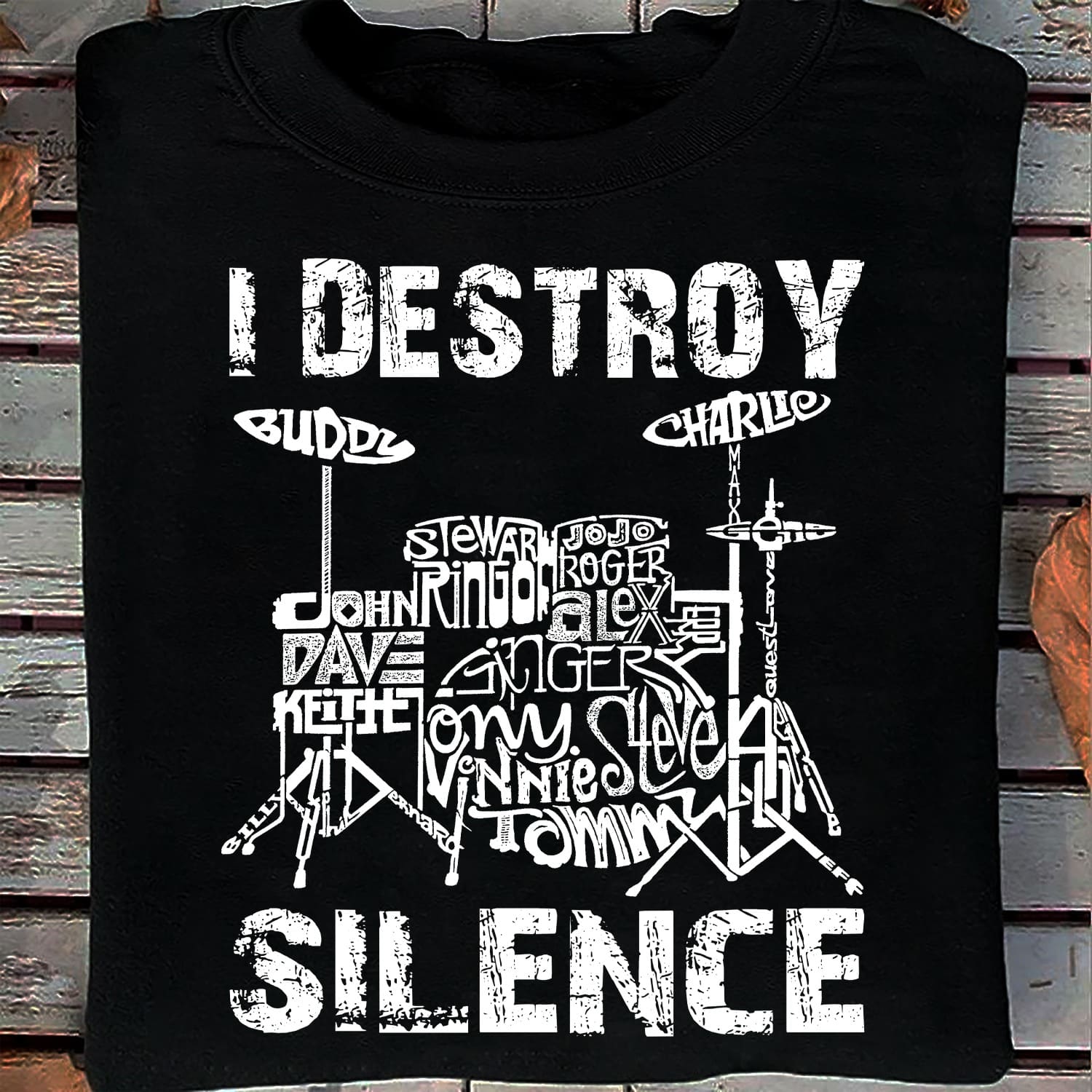 I destroy silence - Drum destroy silence, T-shirt for drummers