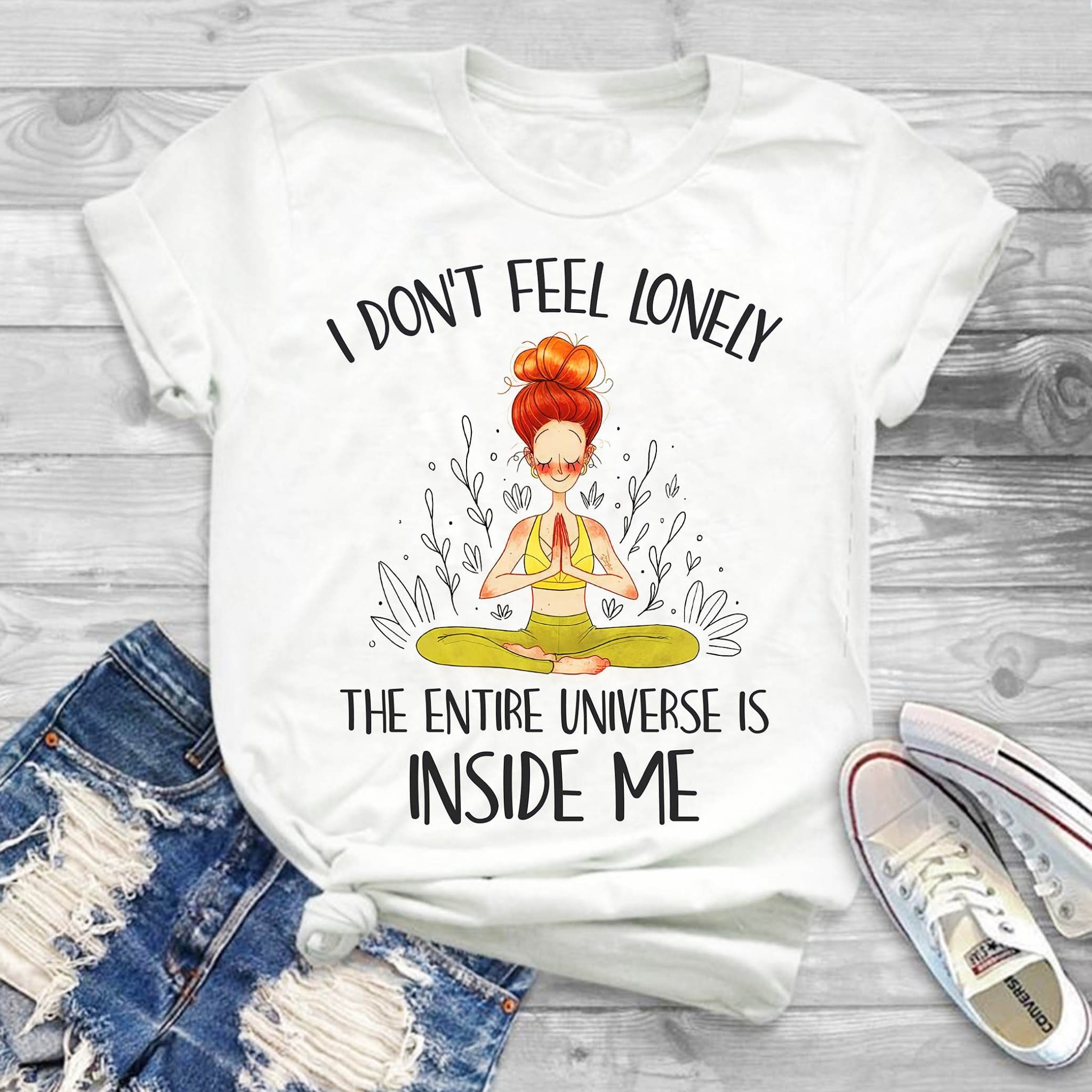 I don't feel lonely the entire universe is inside me - Girl doing yoga
