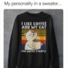 I like coffee and my cat and maybe 3 people - Cat drinking coffee