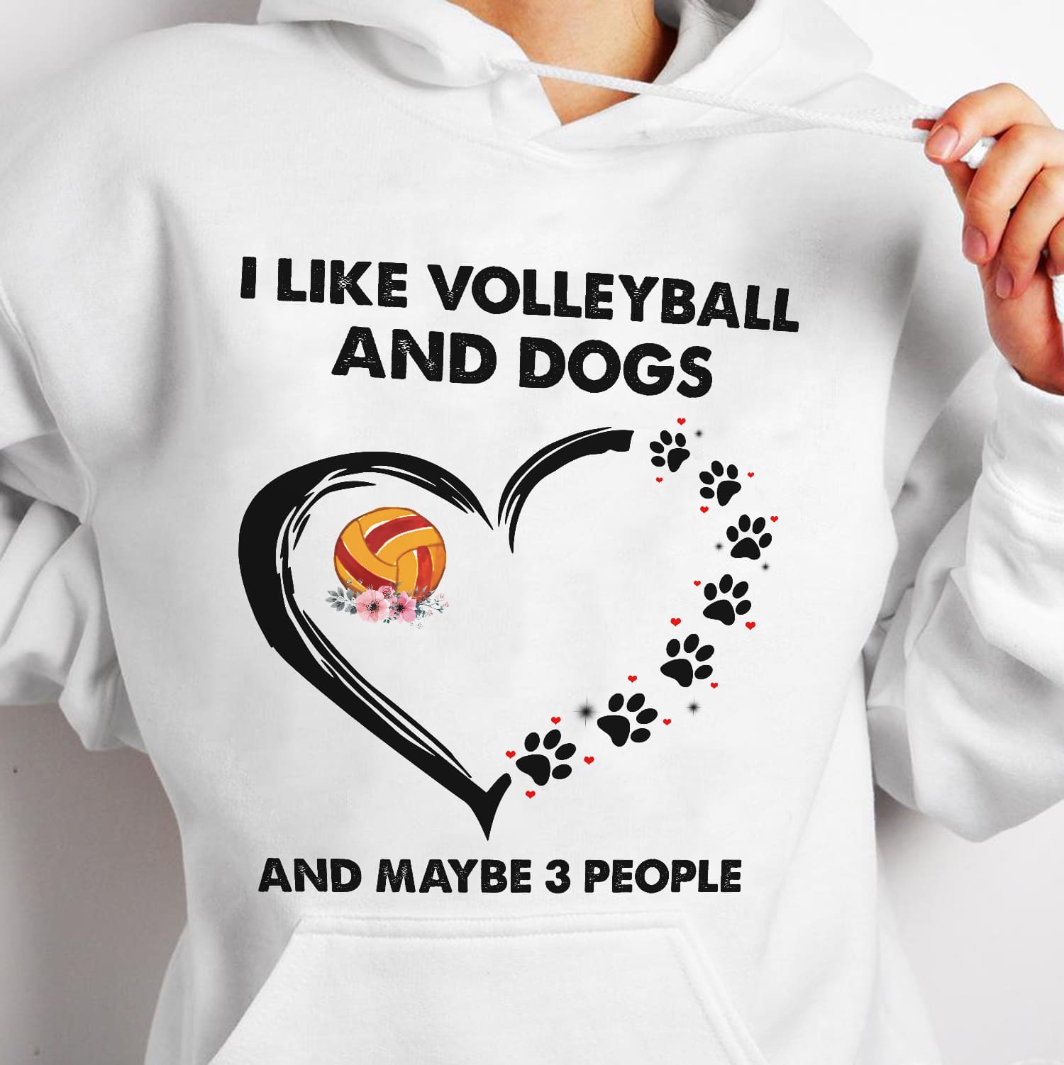 I like volleyball and dogs and maybe 3 people - Volleyball player T-shirt, dog footprint and volleyball