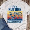I'm a future paleontologist - Dinosaur bone, Dinosaur paleontologist