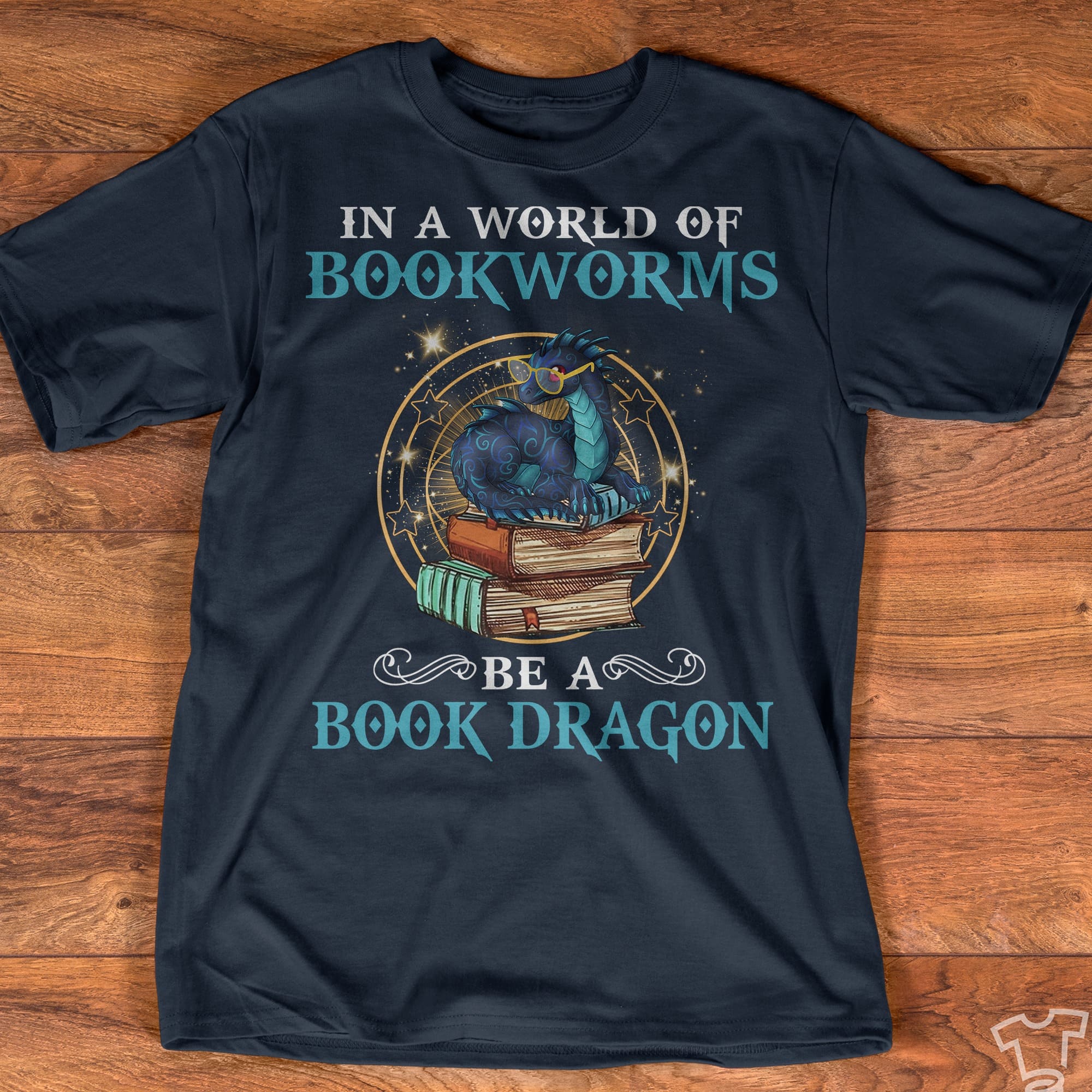 In a world of bookworms, be a book dragon - Gift for book reader, reading the hobby