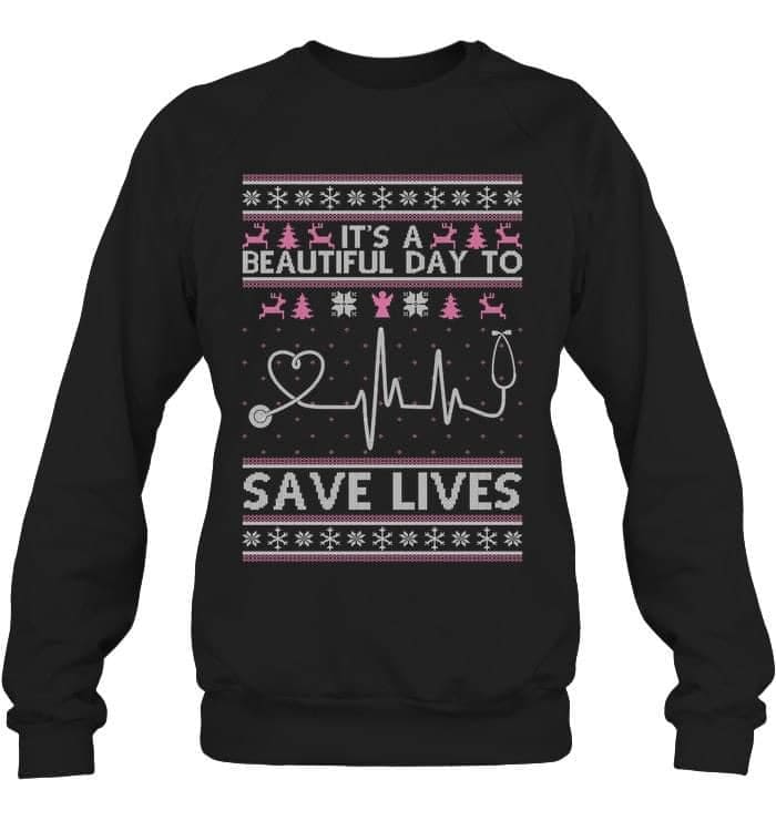 It's a beautiful day to save lives - Christmas gift for EMT, emergency medical technician