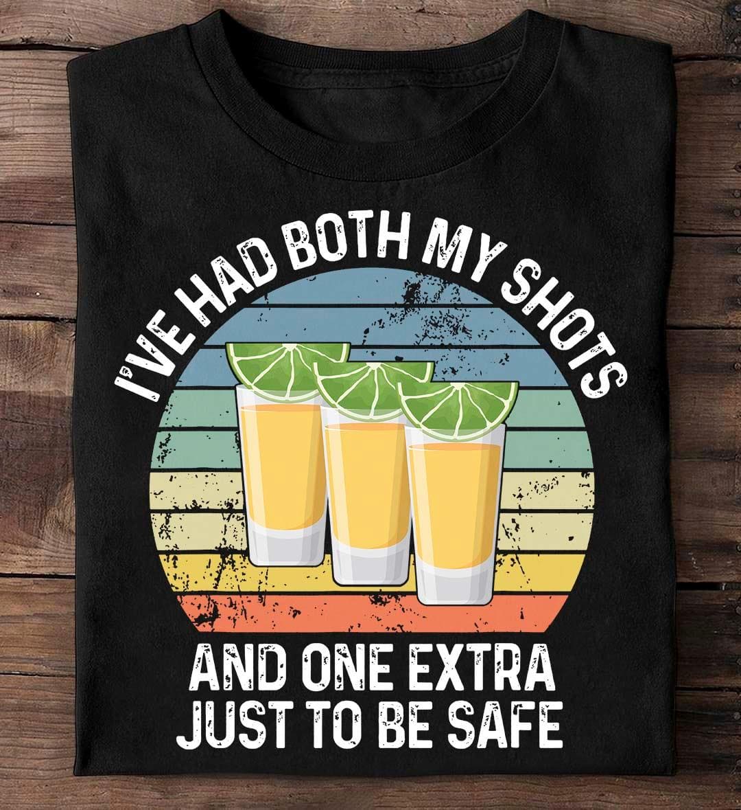I've had both my shots and one extra just to be safe - Extra shot of wine, gift for wine person
