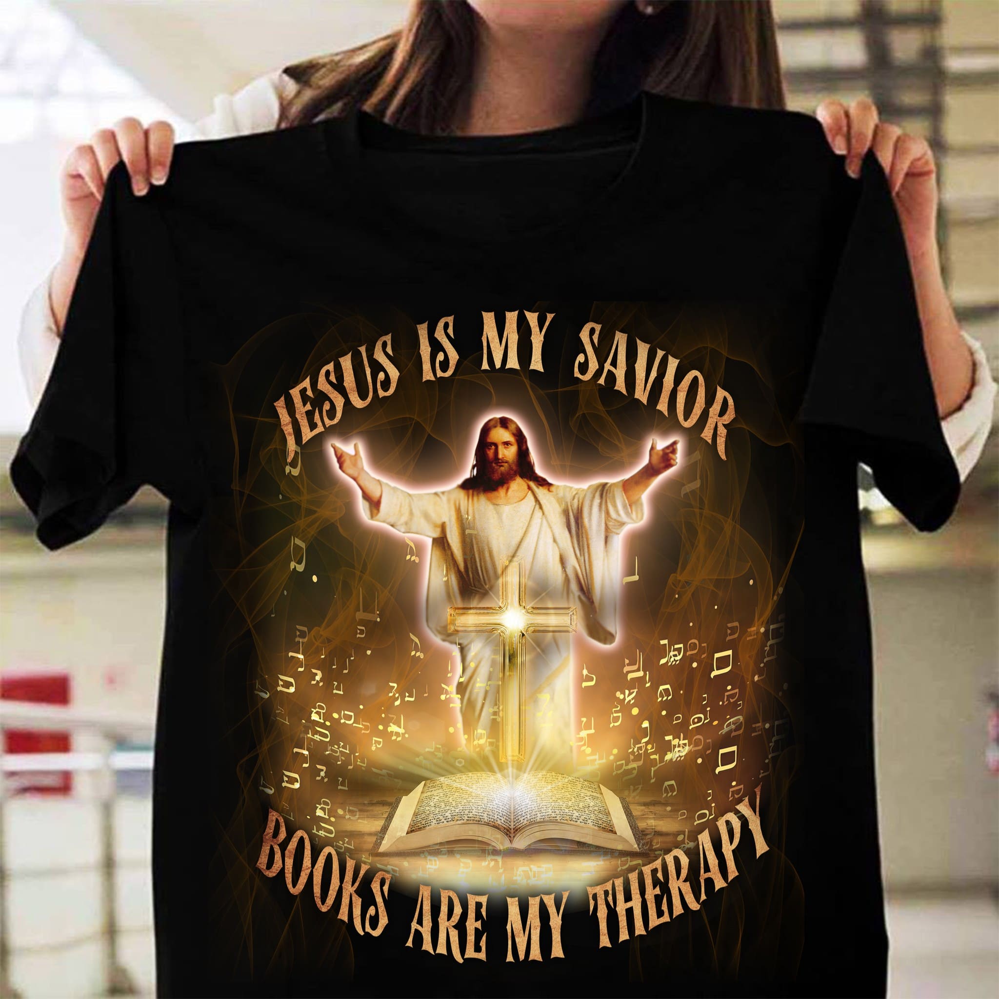 Jesus is my savior, books are my therapy - Jesus and Book, T-shirt for bookaholic
