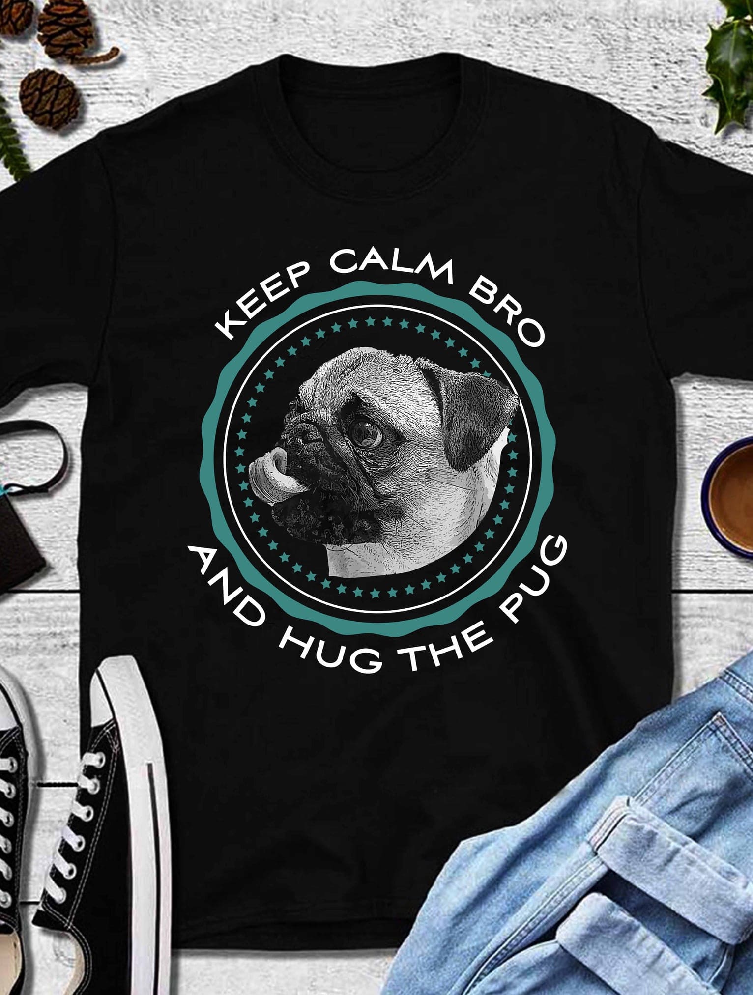 Keep calm bro and hug the pug - Pug dog graphic T-shirt