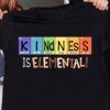 Kindness is elemental - Chemistry period table, spread kindness