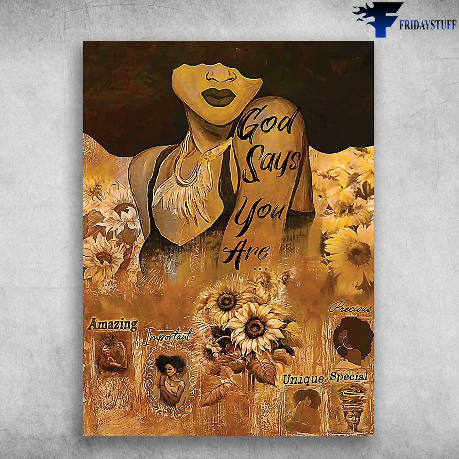 Lady Girl, Black Girl Poster, God Says You Are, Amazing, Important, Unique, Special, Precious