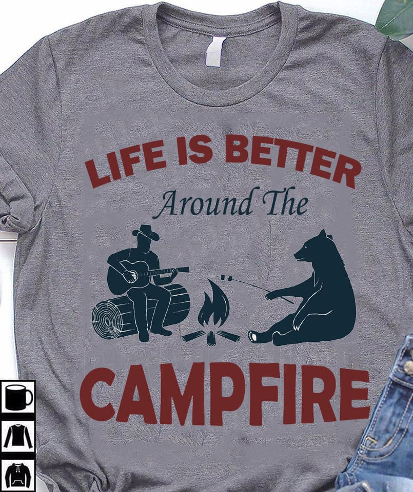 Life is better around the campfire - Camping with bear, playing guitar while camping