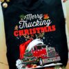 Merry trucking Christmas - Christmas gift for trucker, Truck and Santa hat