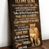 Mom And Son, Lion Poster, To My Son, Never Foget That, I Love You, I Hope You Believe In Yourself, As Much As, I Believe In You, When life Tries To Knock You Down, This Old Lioness