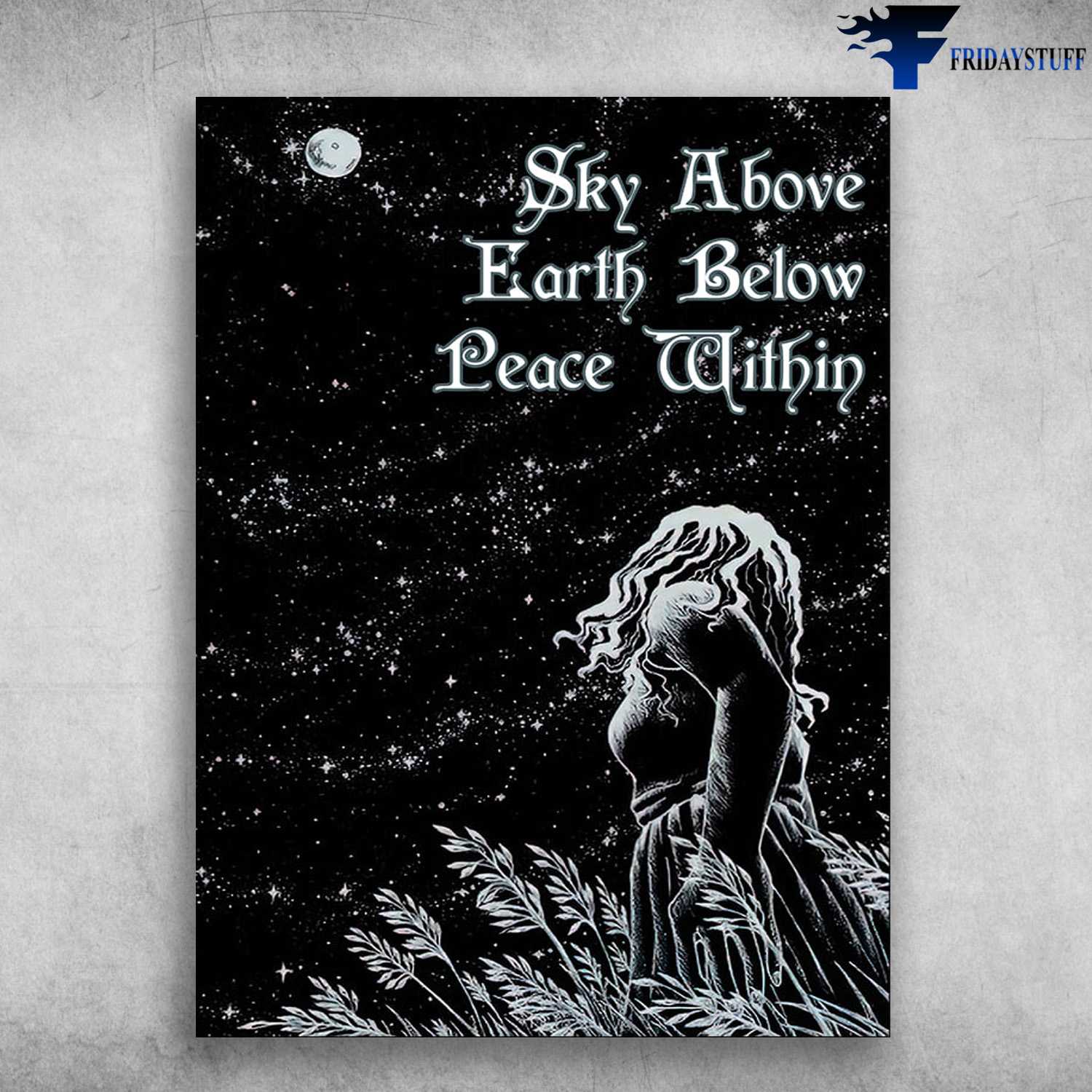 Moon Night, Sky Above, Earth Below, Peace Within