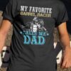 My favorite barrel racer calls me dad - Father's day gift, barrel racing dad
