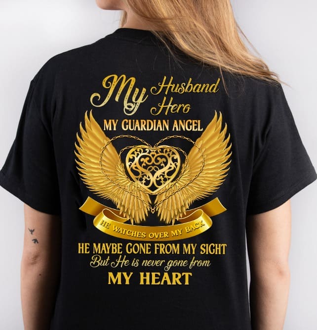 My husband hero, my guardian angel - Husband in heaven, husband with wings