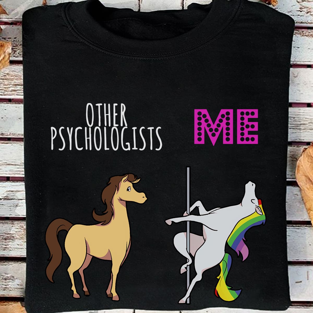 Other psychologitis - Pole dancing unicorn, unicorn and horse