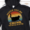People call me chonk, you can call me anytime - Fat black cat, black cat graphic T-shirt