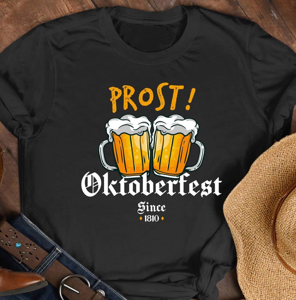 Prost oktoberfest - Oktoberfest beer, gift for beer drinker