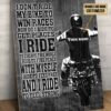 Riding Man, Motorcycle Lover, Biker Poster, I Don't Ride My Bike To Win Races, Nor Do I Ride To Get Places, I Ride To Escape This World