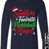 Santa's favorite pickleball player - Christmas ugly sweater, Santa Claus hat