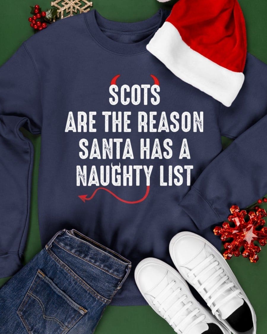 Scots are the reason Santa has a naughty list - Naughty Scots, Santa Claus naught list, Christmas ugly sweater