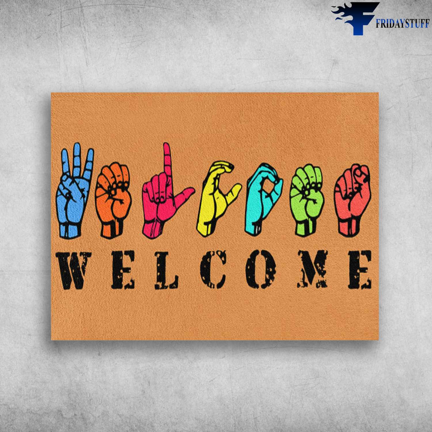 Welcome Home In Sign Language
