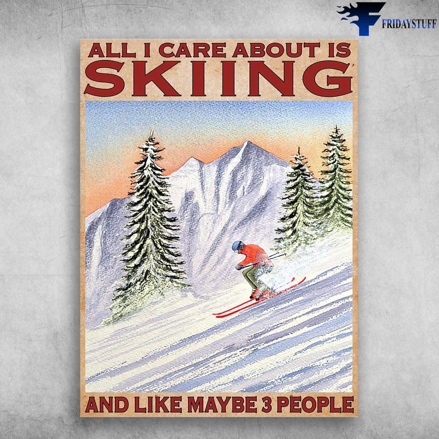 Skiing Man, Skiing Lover, I Like Turtles, And Maybe 3 People
