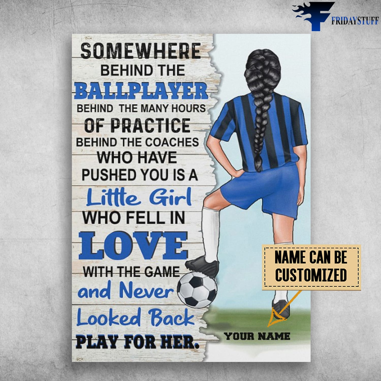 Soccer Lover, Girl Loves Soccer, Somewhere Behind The Ballplayer, Behind The Manu Hours Of Practice, Behind The Coaches