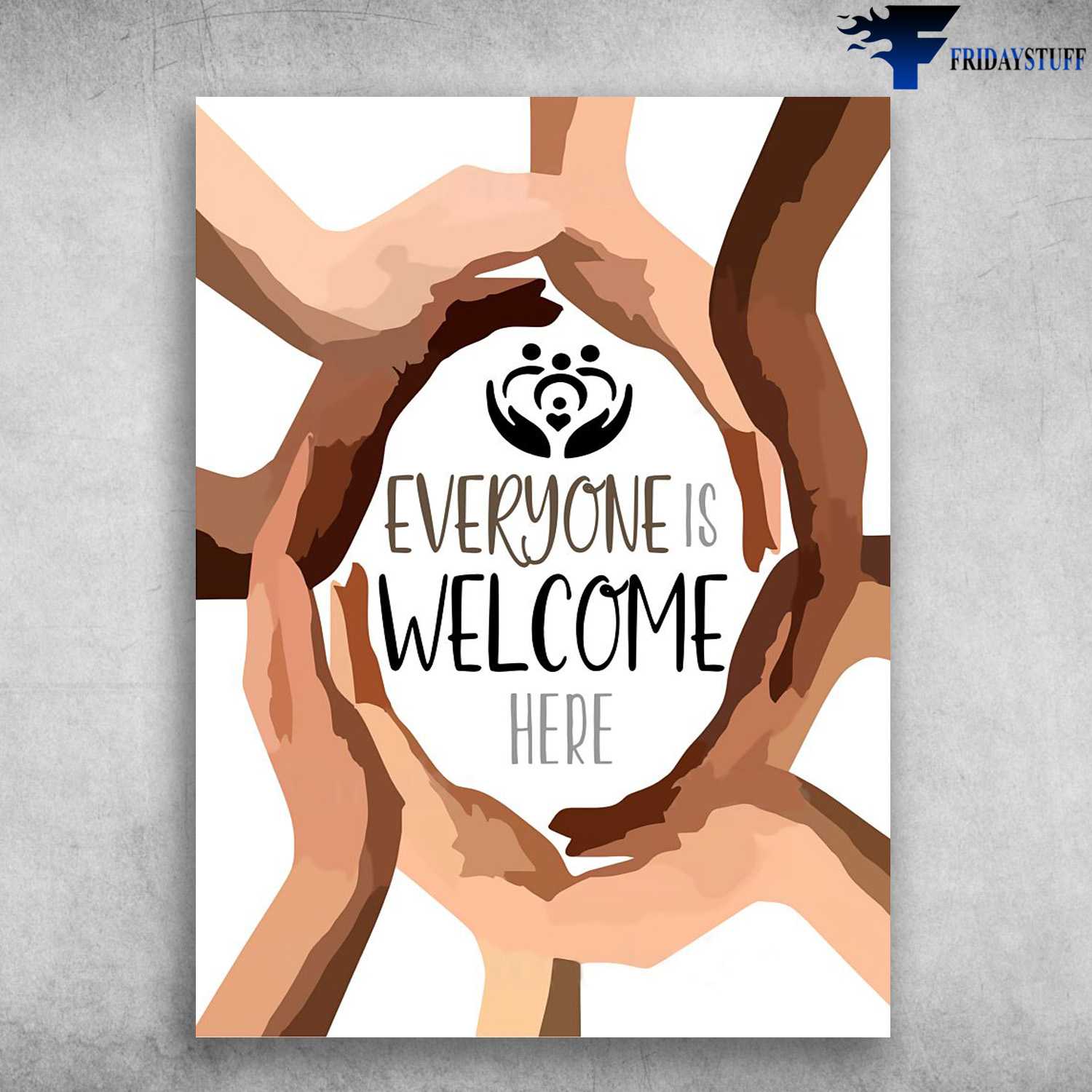 Social Worker, Everyone Is Welcome Here, Social Worker Poster